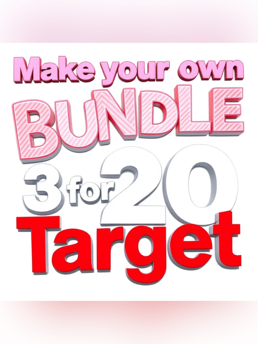 3 for $20 Make your own bundle Target